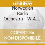 Norwegian Radio Orchestra - W.A. Mozart: Symphonies.. cd
