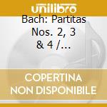 Bach: Partitas Nos. 2, 3 & 4 / Various cd