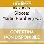 Alexandra Silocea: Martin Romberg - Arts And Signs cd