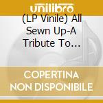 (LP Vinile) All Sewn Up-A Tribute To Patrik Fitzgerald-Lp vinile