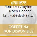 Borretzen/myhre - Noen Ganger Er.. -cd+dvd- (3 Cd) cd