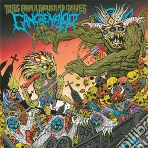 Gangrenator - Tales From A Thousand Graves cd musicale di Gangrenator