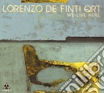Lorenzo De Finti - We Live Here