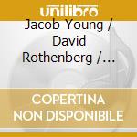 Jacob Young / David Rothenberg / Sidiki Camara - They Say Humans Exist cd