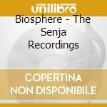 Biosphere - The Senja Recordings cd musicale di Biosphere