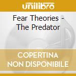 Fear Theories - The Predator