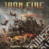 Iron Fire - Among The Dead cd