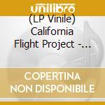 (LP Vinile) California Flight Project - California Flight Project vinile