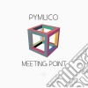 Pymlico - Meeting Point cd