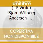 (LP Vinile) Bjorn Willberg Andersen - Engler Over Mohlenpris