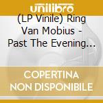 (LP Vinile) Ring Van Mobius - Past The Evening Sun (Gold Marble Vinyl) lp vinile