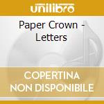 Paper Crown - Letters cd