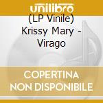 (LP Vinile) Krissy Mary - Virago vinile