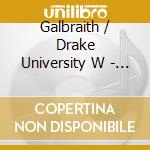 Galbraith / Drake University W - Mosaic cd musicale di Galbraith / Drake University W