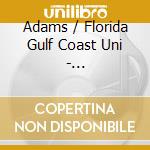 Adams / Florida Gulf Coast Uni - Introductions cd