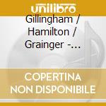 Gillingham / Hamilton / Grainger - Simple Gifts