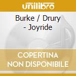 Burke / Drury - Joyride cd