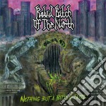 (LP Vinile) Rabid Bitch Of The North - Nothing But A Bitter Taste