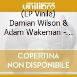 (LP Vinile) Damian Wilson & Adam Wakeman - Stripped lp vinile di Damian Wilson & Adam Wakeman