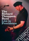 (Music Dvd) Richard Thompson Band (The) - Live In Providence cd