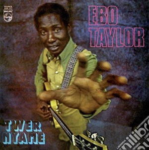Ebo Taylor - Twer Nyame cd musicale di Ebo Taylor