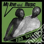 (LP Vinile) Ebo Taylor - My Love And Music vinile