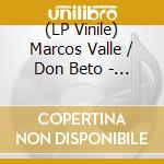 (LP Vinile) Marcos Valle / Don Beto - A Paraiba Nao E/Chicago (7')