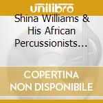 Shina Williams & His African Percussionists - African Dances cd
