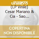 (LP Vinile) Cesar Mariano & Cia - Sao Paulo Brasil