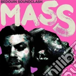 (LP Vinile) Bedouin Soundclash - Mass vinile