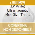 (LP Vinile) Ultramagnetic Mcs-Give The Drummer Some-7'- vinile