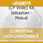 (LP Vinile) Kit Sebastian - Melodi vinile
