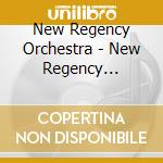 New Regency Orchestra - New Regency Orchestra cd musicale