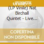 (LP Vinile) Nat Birchall Quintet - Live In Larissa (2 Lp) vinile