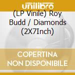 (LP Vinile) Roy Budd / Diamonds (2X7Inch) vinile