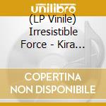(LP Vinile) Irresistible Force - Kira Kira (2Lp/Colour) lp vinile