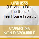 (LP Vinile) Dice The Boss / Tea House From Emperor.. - Brixton Cat (7') vinile