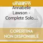 Annabelle Lawson - Complete Solo Piano Works Of Gordon Crosse cd
