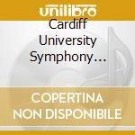 Cardiff University Symphony Orchestra & Mark Eager - Michael Csanyi-Wills: Symphony No. 1 cd