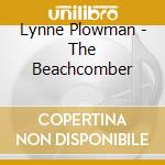Lynne Plowman - The Beachcomber cd