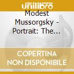Modest Mussorgsky - Portrait: The Double cd musicale