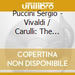 Puccini Sergio - Vivaldi / Carulli: The Italian cd