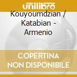 Kouyoumdzian / Katabian - Armenio cd