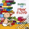 Sweet Little Band - Babies Go Pink Floyd cd