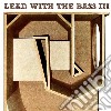Lead With The Bass III / Various cd