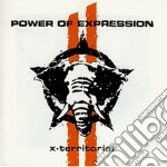 Power Of Expression - X-territorial