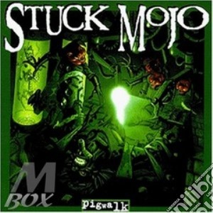 Stuck Mojo - Pigwalk cd musicale di Mojo Stuck