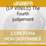 (LP VINILE) The fourth judgement cd