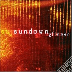 Sundown - Glimmer cd musicale di Sundown