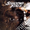 Shadows Fall - Fear Will Drag You Down cd